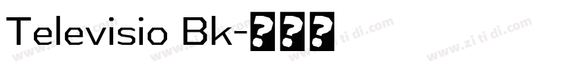 Televisio Bk字体转换
